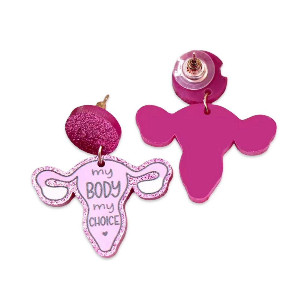 My Body, My Choice - Earrings