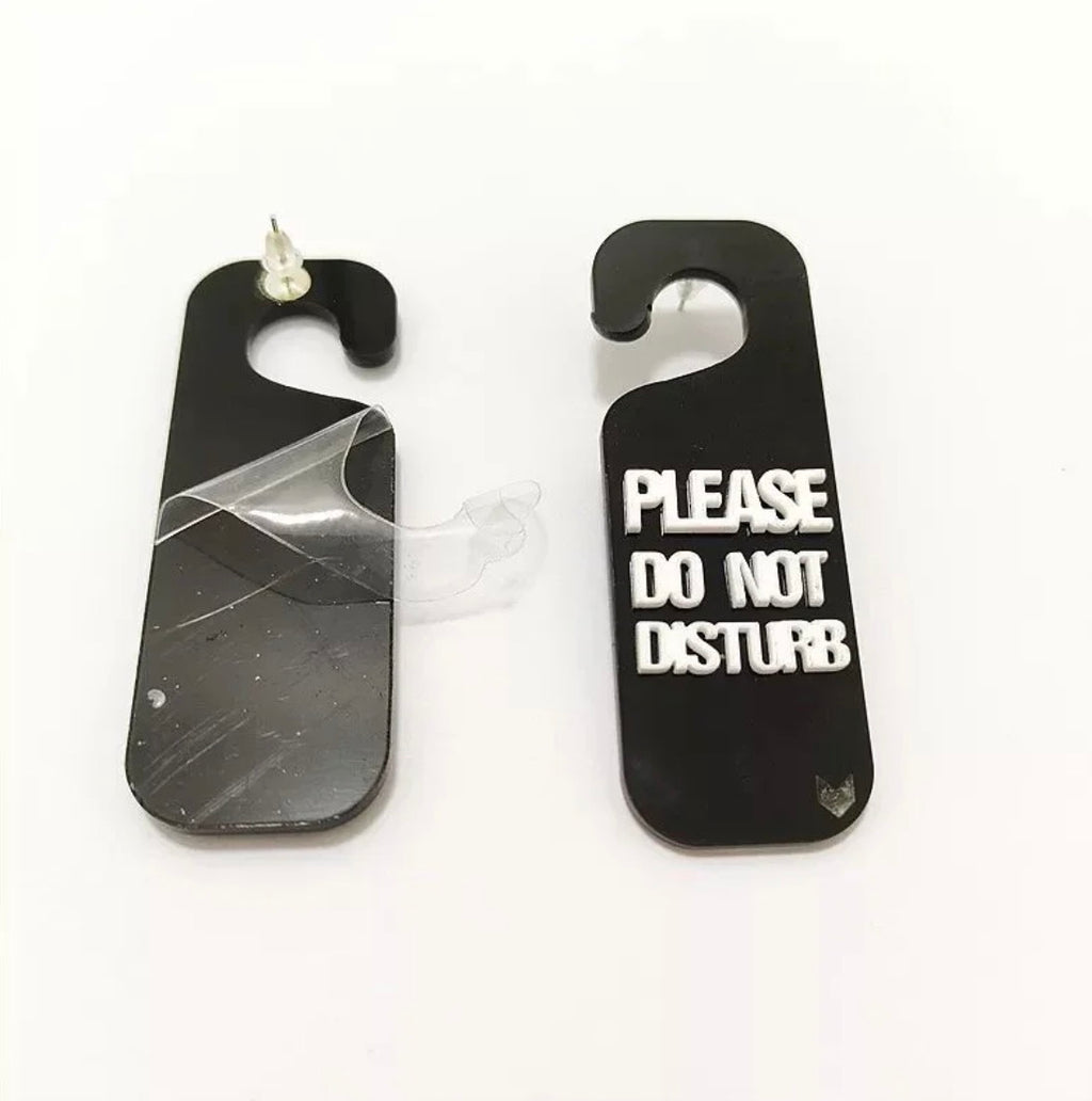Please Do Not Disturb - Earrings
