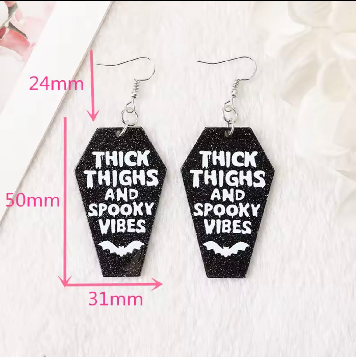 Thick Thighs, Spooky Vibes - Earrings