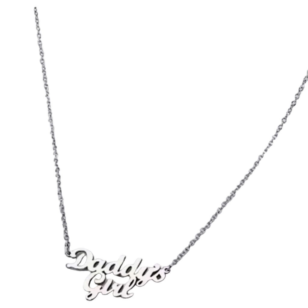 I’m A Daddy’s Girl - Necklace